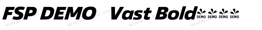FSP DEMO   Vast Bold字体转换